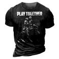 Play Together - Stay Together 3D Print Casual Tshirt Vintage Black