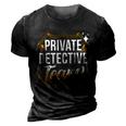 Private Detective Team Spy Investigator Investigation Cute Gift 3D Print Casual Tshirt Vintage Black