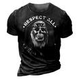 Respect All - Fear None 3D Print Casual Tshirt Vintage Black