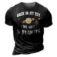 We Had 9 Planets 3D Print Casual Tshirt Vintage Black