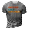 Awesome Since September 1992 3D Print Casual Tshirt Grey