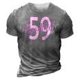 Beautiful 59Th Birthday Apparel For Woman 59 Years Old 3D Print Casual Tshirt Grey