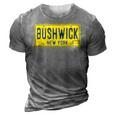 Bushwick Brooklyn New York Old Retro Vintage License Plate 3D Print Casual Tshirt Grey