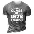 Class Of 1972 Reunion Class Of 72 Reunion 1972 Class Reunion 3D Print Casual Tshirt Grey