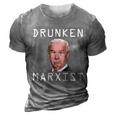 Funny Anti Biden Drunken Marxist Joe Biden 3D Print Casual Tshirt Grey