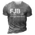 Funny Anti Biden Fjb Definition Lets Go Brandon 3D Print Casual Tshirt Grey