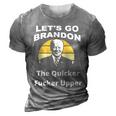 Funny Anti Biden Fjb Lets Go Brandon Let Go Brandon Funny Fjb Meme Americ 3D Print Casual Tshirt Grey
