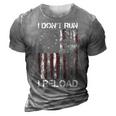 I Dont Run I Reload Gun American Flag Patriots On Back  3D Print Casual Tshirt Grey