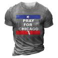 Nice Pray For Chicago Chicao Shooting 3D Print Casual Tshirt Grey