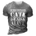 Physicists Scientists Schrödingers Katze Cool Gift 3D Print Casual Tshirt Grey