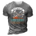 That&8217S What I Do I Fix Stuff And I Know Things Carpenter 3D Print Casual Tshirt Grey