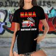 Womens Nana Birthday Crew Fire Truck Birthday Fireman Women's Short Sleeves T-shirt With Hem Split