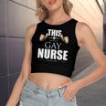This Is What A Gay Nurse Looks Like Lgbt Pride Women's Crop Top Tank Top
