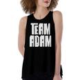 Team Adam Son Dad Mom Husband Grandson Sports Group Women's Loose Tank Top