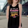 This Princess Was Born On December 24 24Th Happy Birthday Women's Loose Fit Open Back Split Tank Top