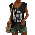 Mom By Choice For Choice Mother Mama Momma Women's Vneck Tank Top