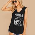 Bride Mother Of The Bride I Loved Her First Mother Of Bride Women's V-neck Tank Top