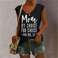 Mom By Choice For Choice Mother Mama Momma Women's Vneck Tank Top