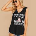 Be Nice To The Coach Santa Is Watching Christmas Women's V-neck Tank Top