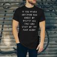 If You Heard Anything Bad About Me Unisex Jersey Short Sleeve Crewneck Tshirt