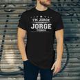 Im Jorge Doing Jorge Things Unisex Jersey Short Sleeve Crewneck Tshirt