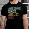 Awesome Since August 1972 50 Years Old 50Th Birthday  Unisex Jersey Short Sleeve Crewneck Tshirt