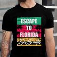 Desantis Escape To Florida Gift Unisex Jersey Short Sleeve Crewneck Tshirt