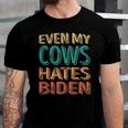 Even My Cows Hates Biden Anti Biden Cow Farmers Jersey T-Shirt