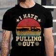 I Hate Pulling Out Sarcastic Boating Fishing Watersport  Men Women T-shirt Unisex Jersey Short Sleeve Crewneck Tee