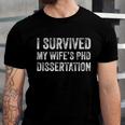 I Survived My Wifes Phd Dissertation For Husband Unisex Jersey Short Sleeve Crewneck Tshirt