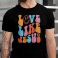 Love Like Jesus Smiley Face Aesthetic Trendy Clothing Jersey T-Shirt