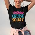 Birthday Cruise Squad Cruising Boat Party Travel Vacation Men Women T-shirt Unisex Jersey Short Sleeve Crewneck Tee