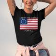 Liberty And Justice For All Betsy Ross Flag American Pride Jersey T-Shirt