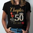 Chapter 50 Years Est 1972 50Th Birthday Red Rose Wine Crown Jersey T-Shirt