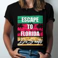 Desantis Escape To Florida Gift Unisex Jersey Short Sleeve Crewneck Tshirt