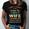 I Dont Always Listen To My Wife-Funny Wife Husband Love Unisex Jersey Short Sleeve Crewneck Tshirt