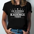 Im Kadence Doing Kadence Things Unisex Jersey Short Sleeve Crewneck Tshirt