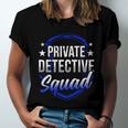 Private Detective Squad Investigation Spy Investigator Funny Gift Unisex Jersey Short Sleeve Crewneck Tshirt