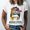 Dance Mom Messy Bun Hair Funny Mothers Day  Unisex Jersey Short Sleeve Crewneck Tshirt