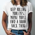 Keep Rolling Your Eyes V2 Unisex Jersey Short Sleeve Crewneck Tshirt