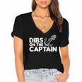 Funny Captain Wife Dibs On The Captain Funny Fishing Quote Women's Jersey Short Sleeve Deep V-Neck Tshirt