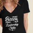 Funny I&8217M Not Bossy I Have Leadership Skills Gift Women Kids Women's Jersey Short Sleeve Deep V-Neck Tshirt