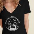 Is It Halloween Yet Friends Horror Scary Hocus Pocus Fall Women's Jersey Short Sleeve Deep V-Neck Tshirt