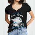 Cruising Friends I Love It When We Are Cruising Together Women's Jersey Short Sleeve Deep V-Neck Tshirt