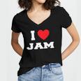 I Love Jam I Heart Jam Women's Jersey Short Sleeve Deep V-Neck Tshirt