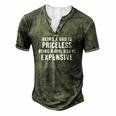 Mens Being A Dad Is Priceless Being A Girl Dad Is Expensive Men's Henley T-Shirt Green