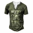 Respect Is Earned Loyalty Is Returned Men's Henley T-Shirt Green
