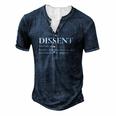 Definition Of Dissent Differ In Opinion Or Sentiment Men's Henley T-Shirt Navy Blue
