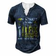 Thats What I Do I Fix Stuff And I Know Things Saying Men's Henley T-Shirt Navy Blue