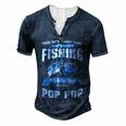 Things I Love More Than Fishing Pop Pop Men's Henley T-Shirt Navy Blue